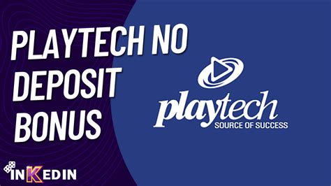 Playtech No Deposit Bonus Casinos (2024) 